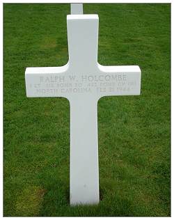 O-677742 - 1st Lt. - Pilot - Ralph W. Holcombe - Memorial Margraten