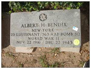 2nd  Lt. - Navigator - Albert Hunt Bendix - headstone