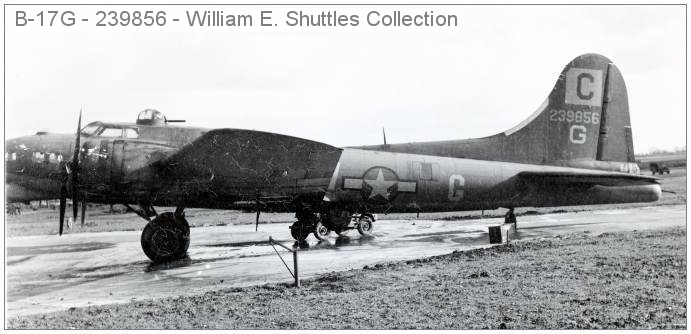 B-17G - Square 'C' - 239856 - G - 337th BS - photo from William E. Shuttles Collection