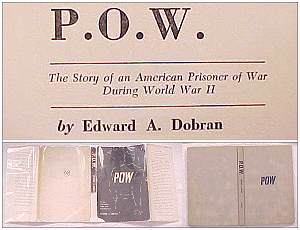 Title & dust jacket P.O.W. - 123 pages - book by Edward A. Dobran