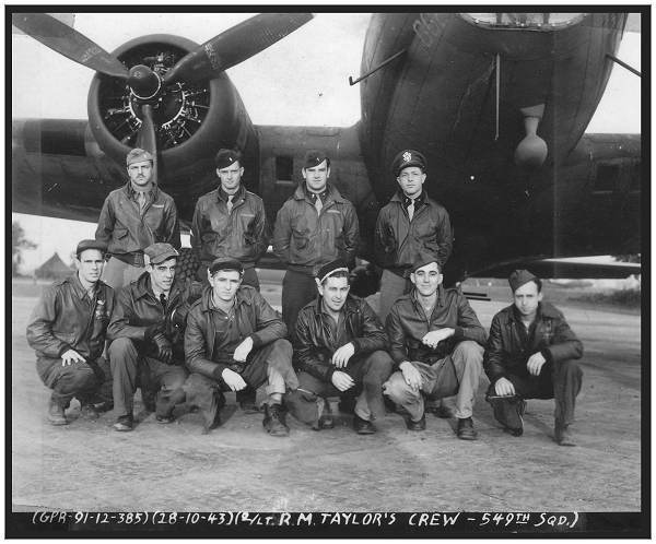 Crew 2nd Lt. R. M. Taylor - 28 Oct 1943 - 549th SQN