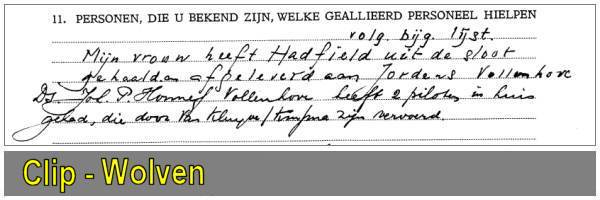 C. A. Hadfield (26) was brought by wife of Rev. Joannes Wolven to Jordens - 10 Feb 1944