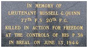 19077234 - O-740557 - 1st Lt. Russell G. Ouinn - Memorial in Bréal, France