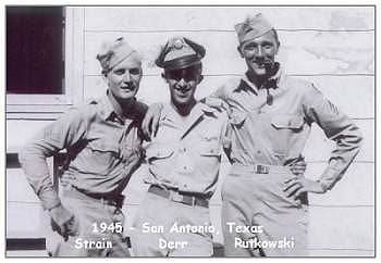San Antonio, TX - 1945 - Strain, Derr and Rutkowski