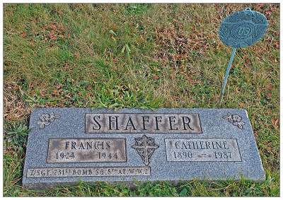 T/Sgt. Francis Shaffer - 1923 - 1944